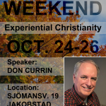 Bible Weekend - Experiential Christianity